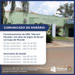 COMUNICADO - FUNCIONAMENTO DA SAÚDE EM DIAS DE JOGOS DO BRASIL NA COPA