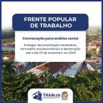 PREFEITURA CONVOCA CANDIDATOS DA FRENTE POPULAR DE TRABALHO PARA ANÁLISE SOCIAL